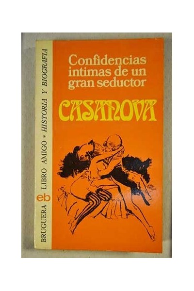 Confidencias Intimas De Un Gran Seductor